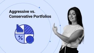 Conservative vs. Aggressive Portfolios_ Which One Is Right for You_