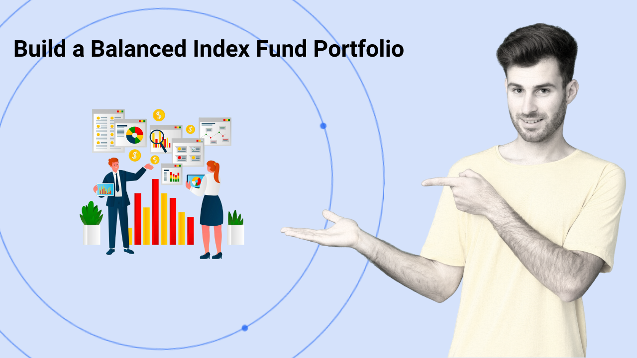 Balanced Index Fund Portfolio A Low-Risk Strategy for Steady Growth