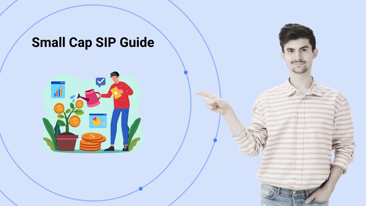 How to Build a SIP-Based Small Cap Portfolio Strategy, Funds & Growth Potential