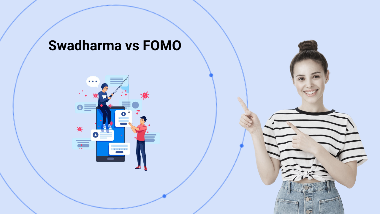 Swadharma vs. FOMO Investment Lessons from the Gita